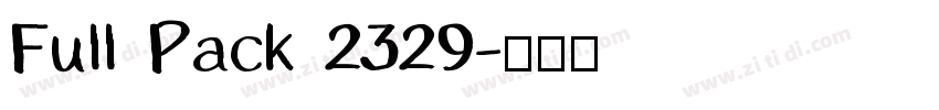 Full Pack 2329字体转换